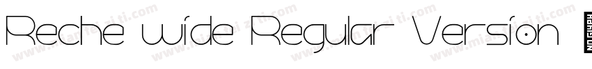 Reche wide Regular Version字体转换